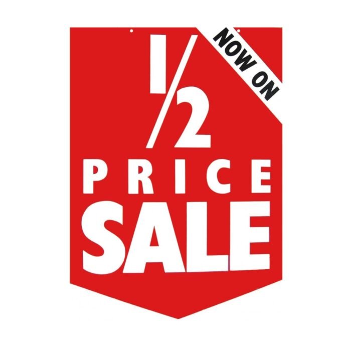 1/2 Price Sale Now On Double-Sided Hanging Sign