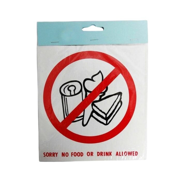 No Food/Drink Allowed – Self Adhesive Sticker